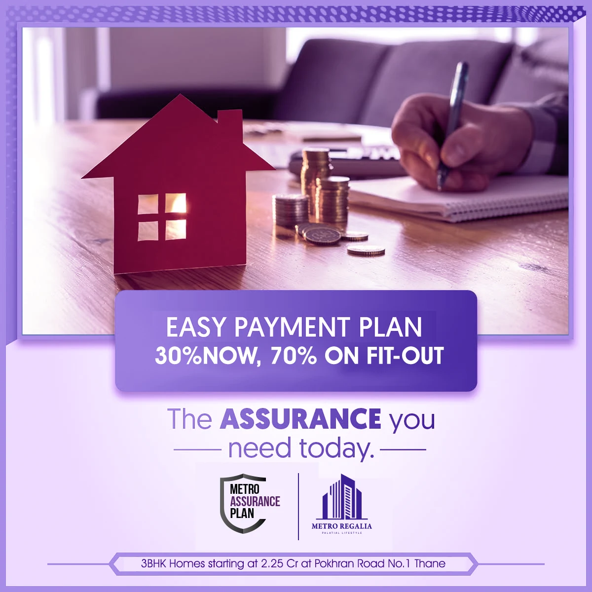 Metro Regalia easy payment plan